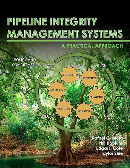Pipeline Integrity Management Systems: A Practical Approach
