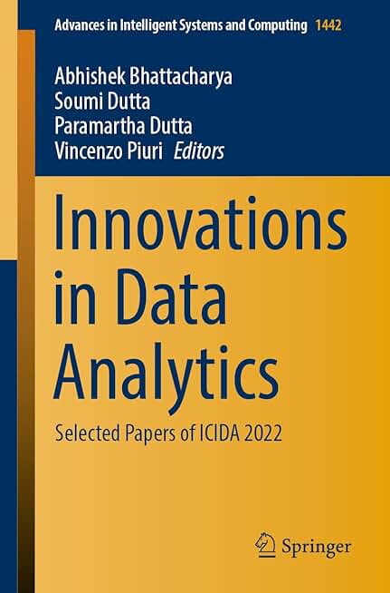 Innovations in Data Analytics: Selected Papers of ICIDA 2022 (Advances in Intelligent Systems and Computing, 1442)