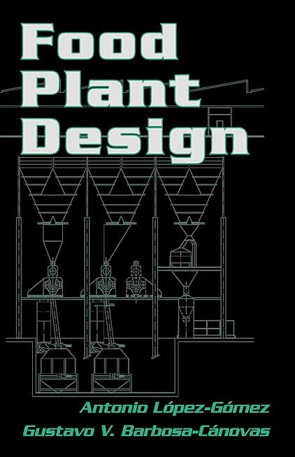 Food Plant Design (ISSN Book 143)