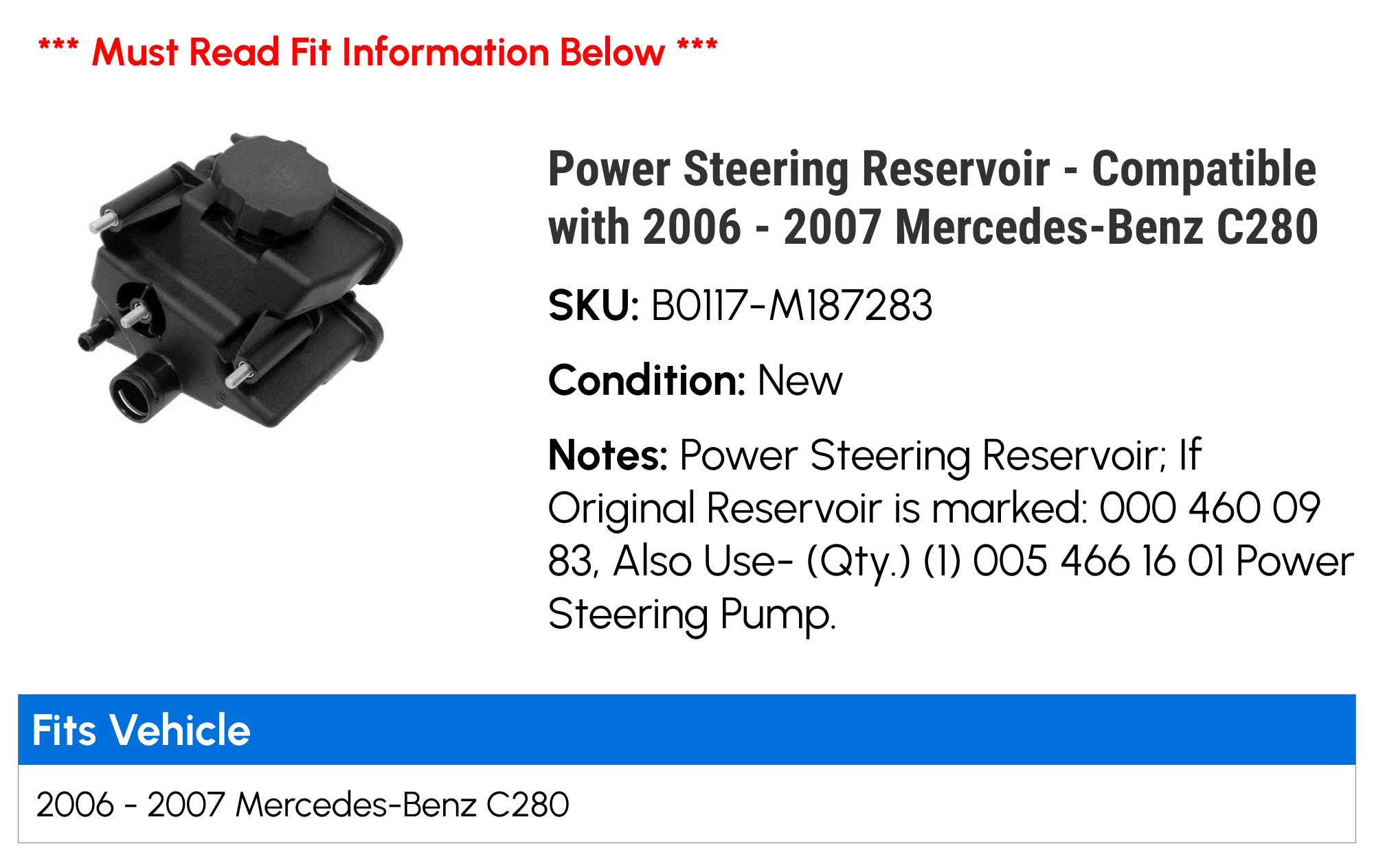 Power Steering Reservoir - Compatible with 2006 - 2007 Mercedes-Benz C280