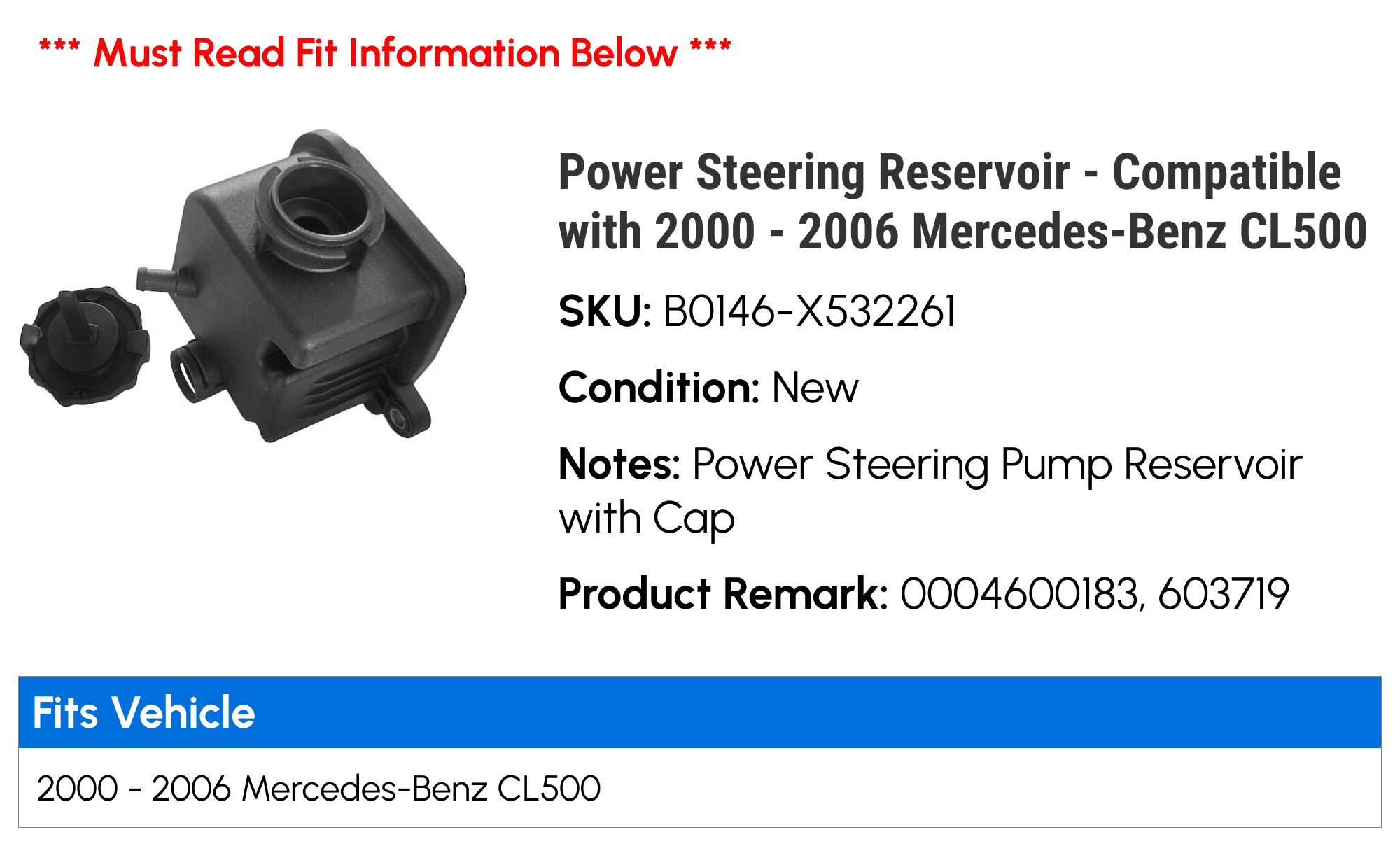 Power Steering Reservoir - Compatible with 2000 - 2006 Mercedes-Benz CL500 2001 2002 2003 2004 2005