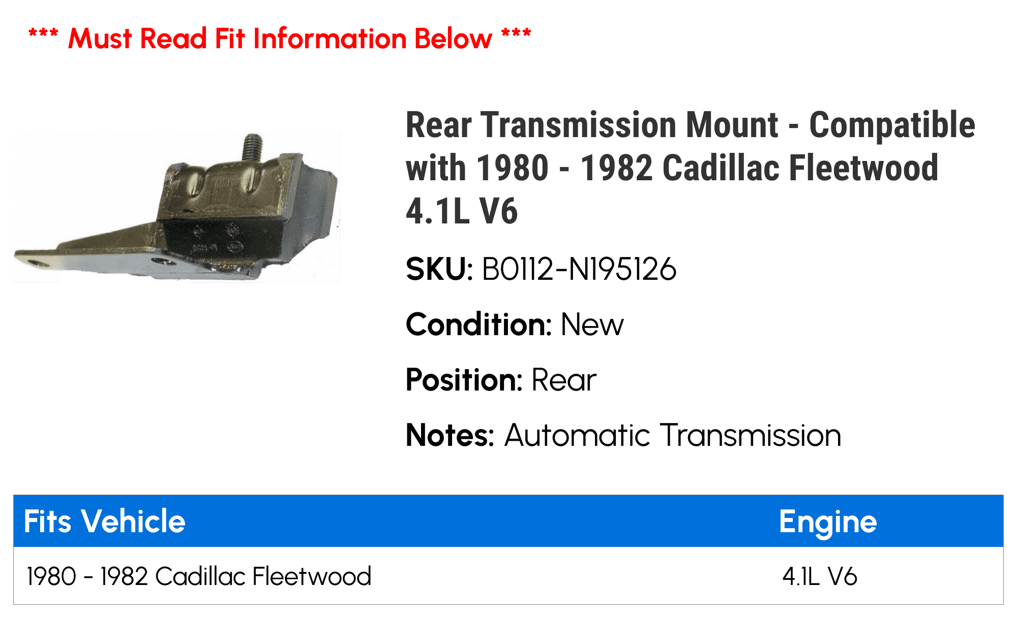 Rear Transmission Mount - Compatible with 1980 - 1982 Cadillac Fleetwood 4.1L V6 1981