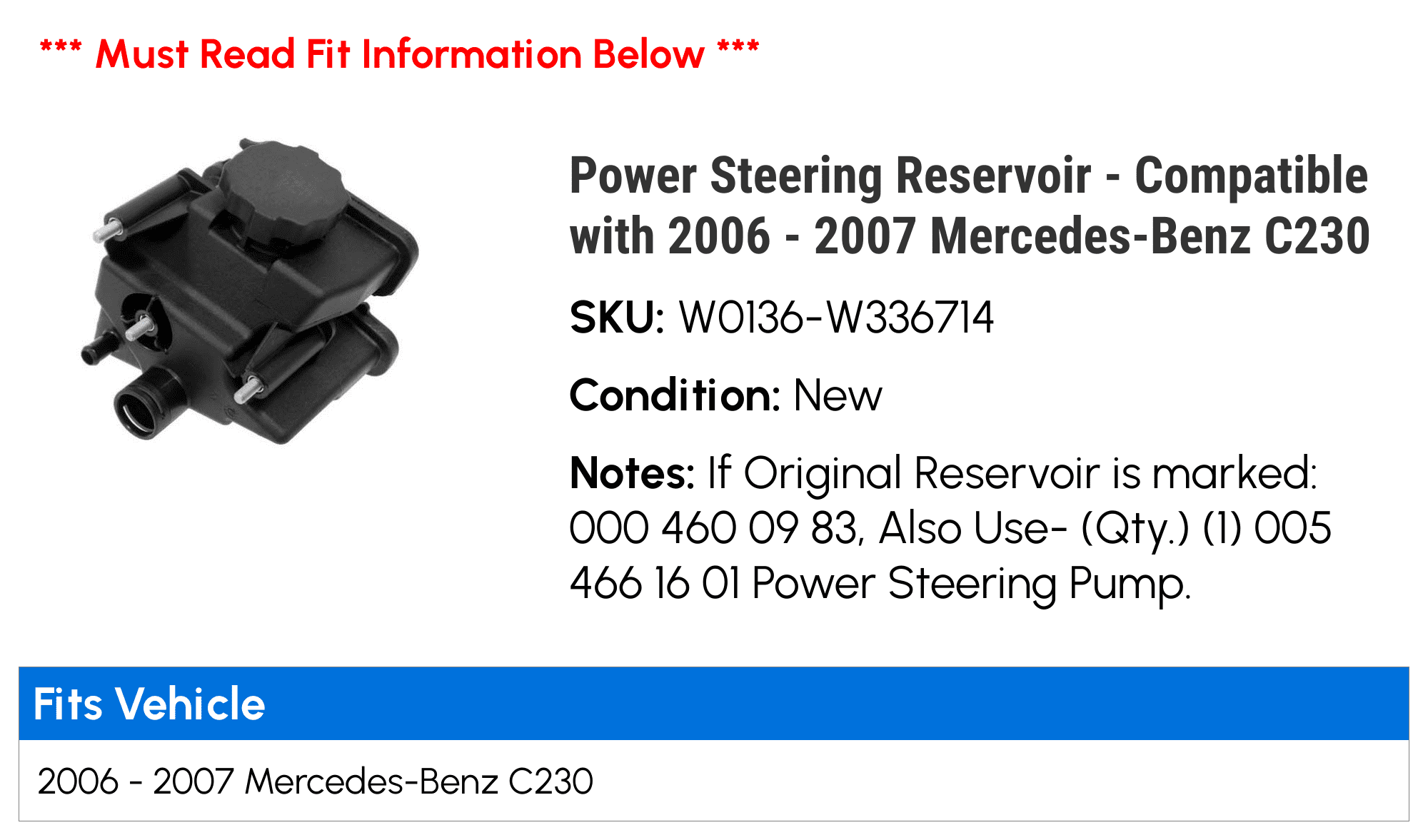 Power Steering Reservoir - Compatible with 2006 - 2007 Mercedes-Benz C230
