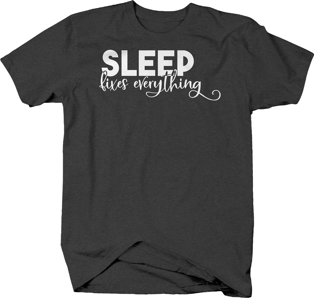Sleep fixes everything but true tired exhausted Tshirt for Big Men 3XL Dark Gray