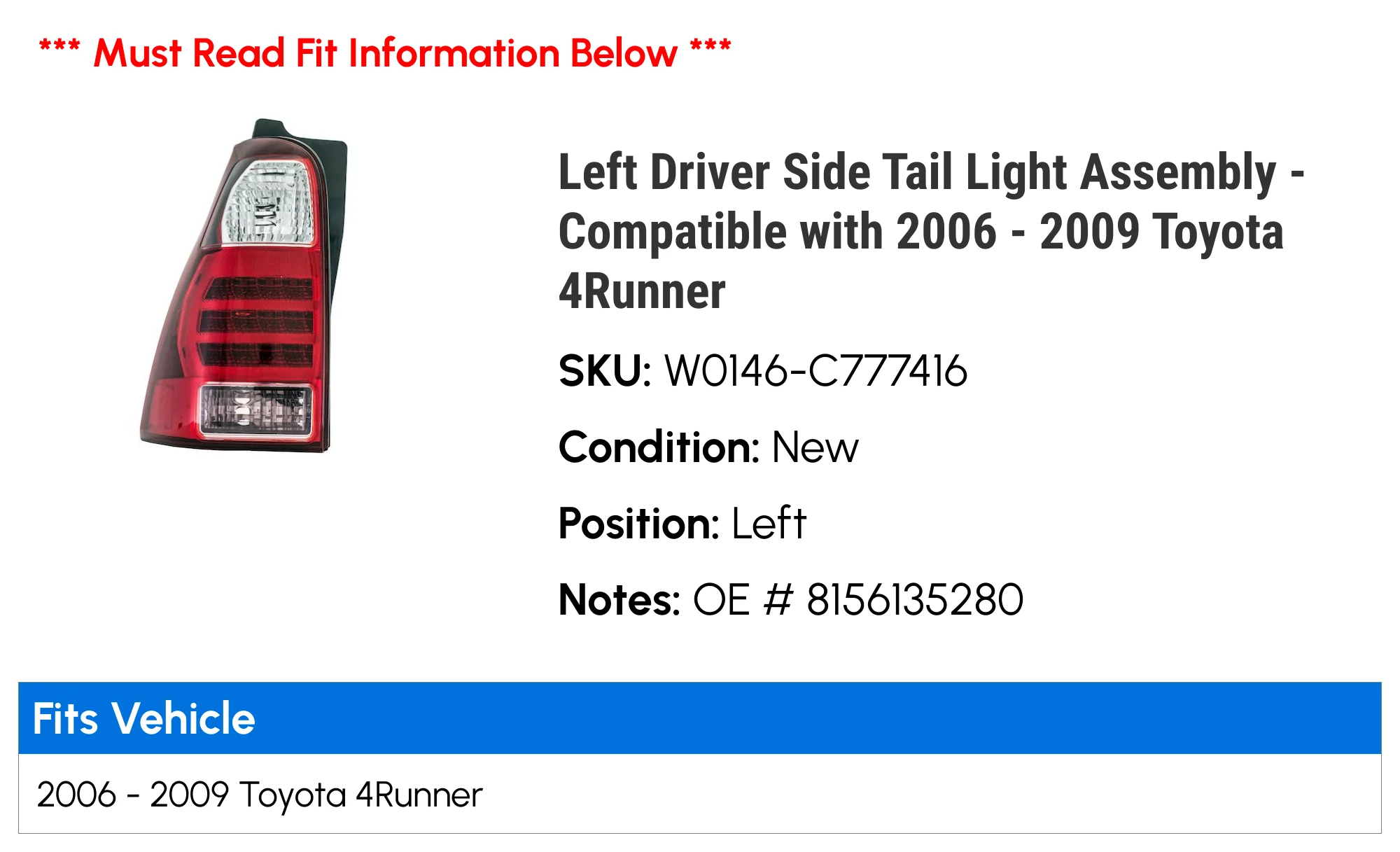 Left Driver Side Tail Light Assembly - Compatible with 2006 - 2009 Toyota 4Runner 2007 2008