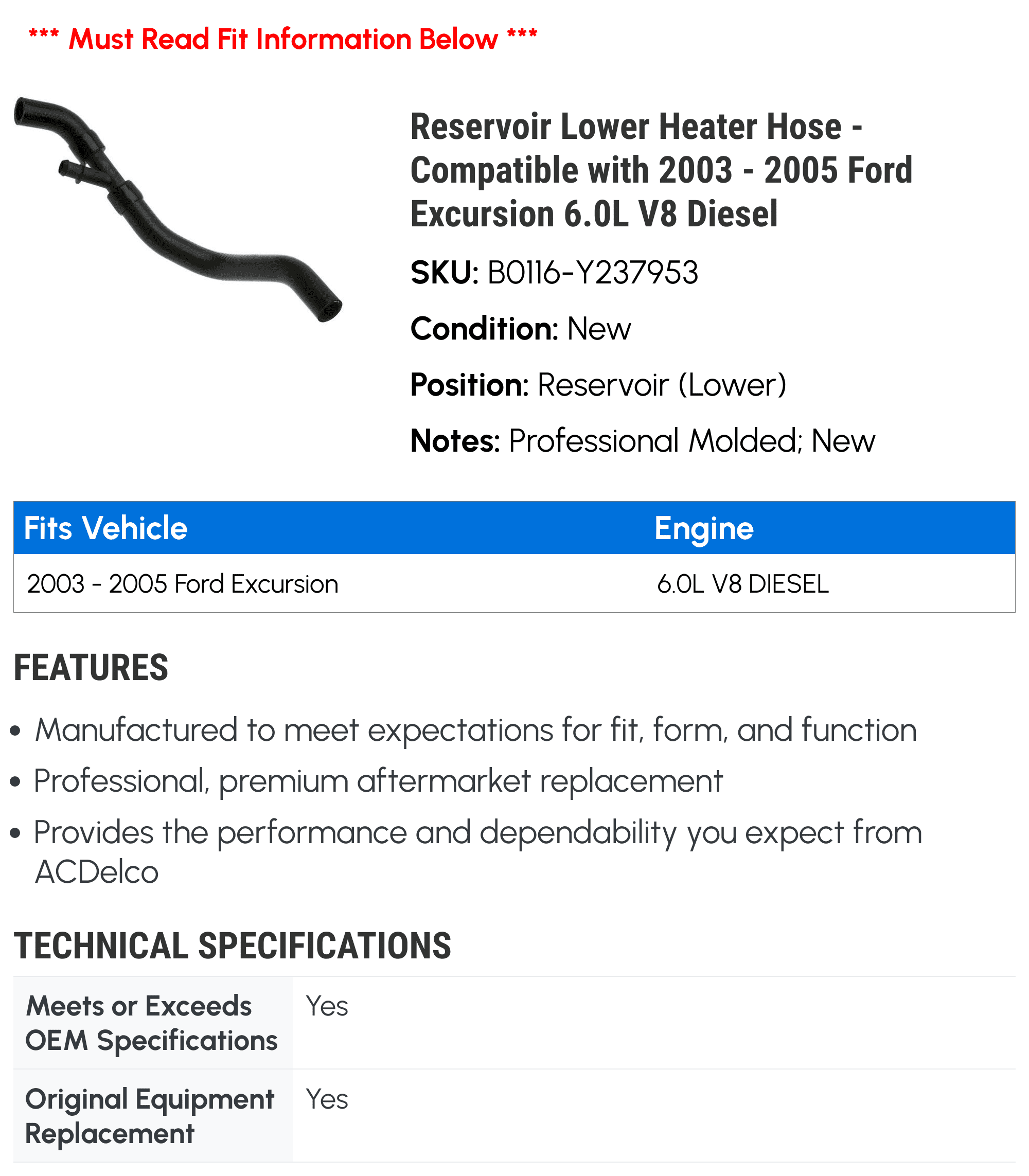 Reservoir Lower Heater Hose - Compatible with 2003 - 2005 Ford Excursion 6.0L V8 Diesel 2004