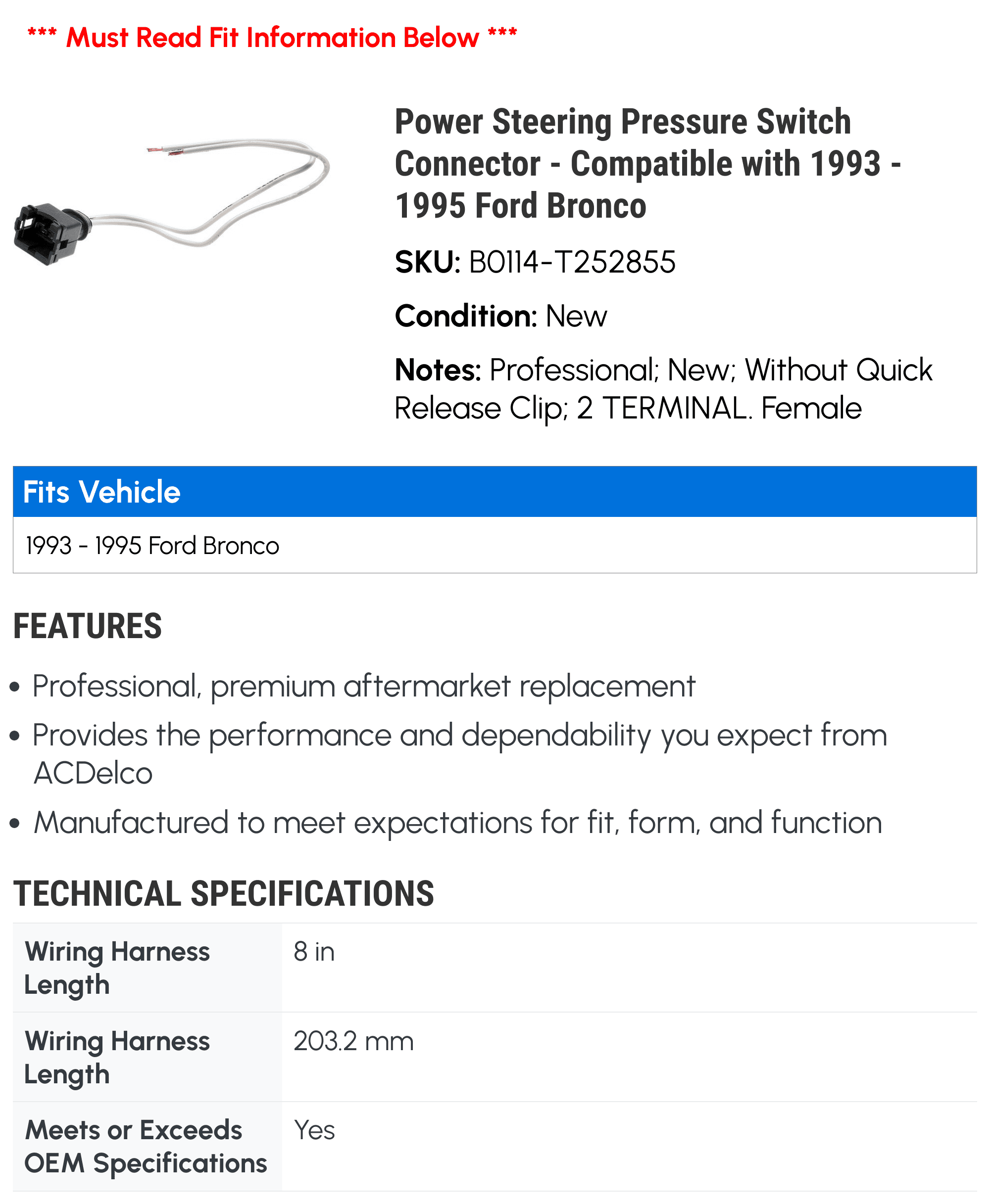 Power Steering Pressure Switch Connector - Compatible with 1993 - 1995 Ford Bronco 1994