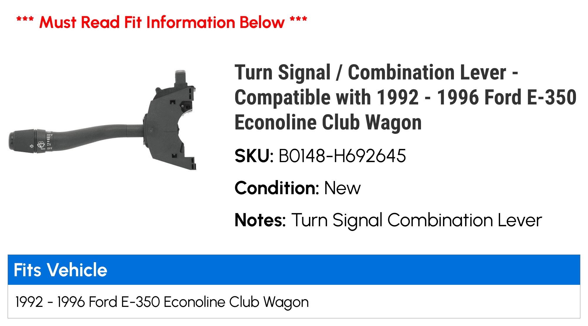 Turn Signal / Combination Lever - Compatible with 1992 - 1996 Ford E-350 Econoline Club Wagon 1993 1994 1995