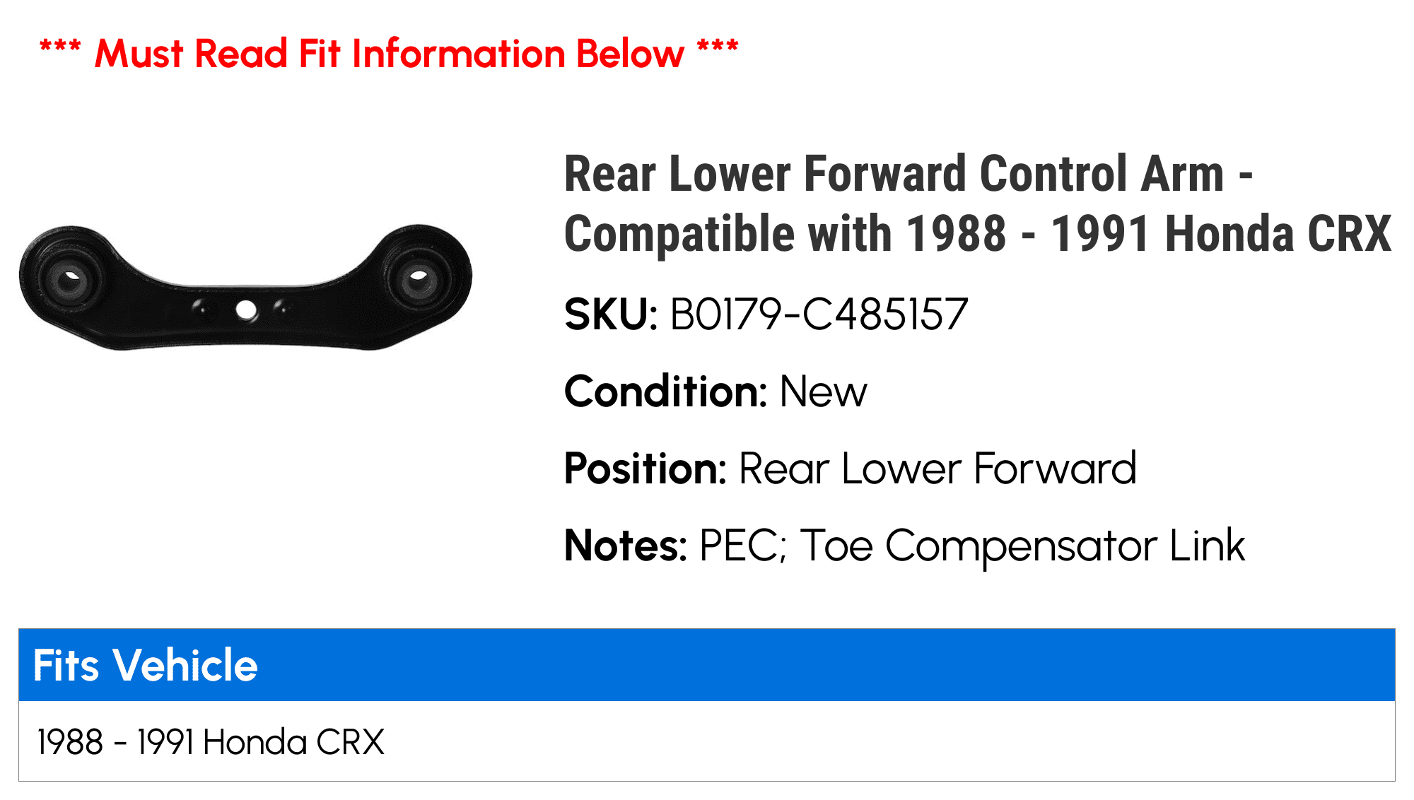 Rear Lower Forward Control Arm - Compatible with 1988 - 1991 Honda CRX 1989 1990