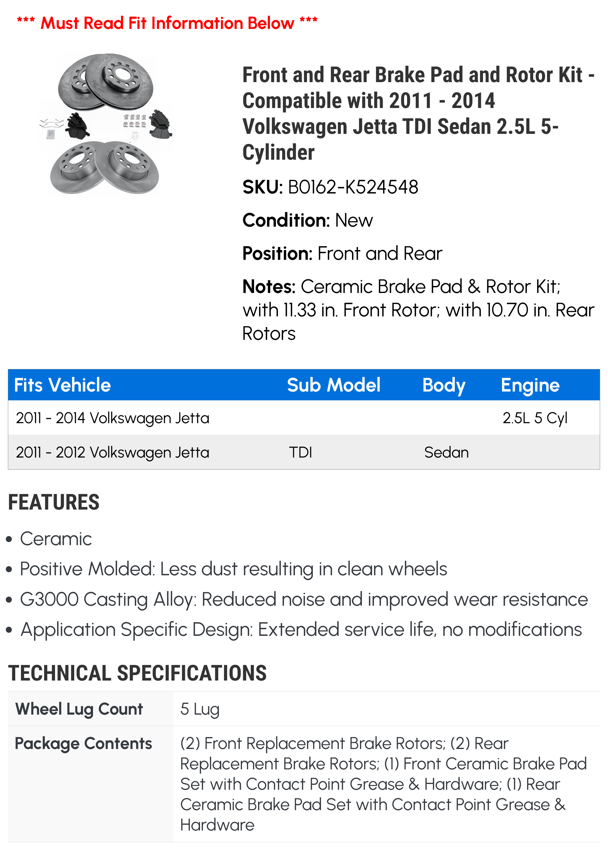 Front and Rear Brake Pad and Rotor Kit - Compatible with 2011 - 2014 Volkswagen Jetta TDI Sedan 2.5L 5-Cylinder 2012 2013