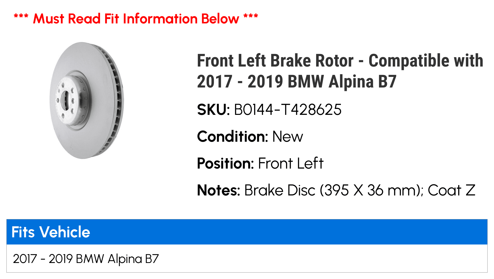Front Left Brake Rotor - Compatible with 2017 - 2019 BMW Alpina B7 2018