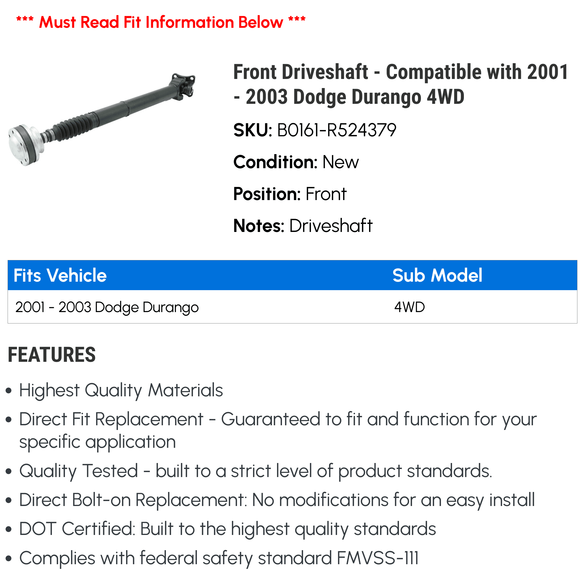 Front Driveshaft - Compatible with 2001 - 2003 Dodge Durango 4WD 2002