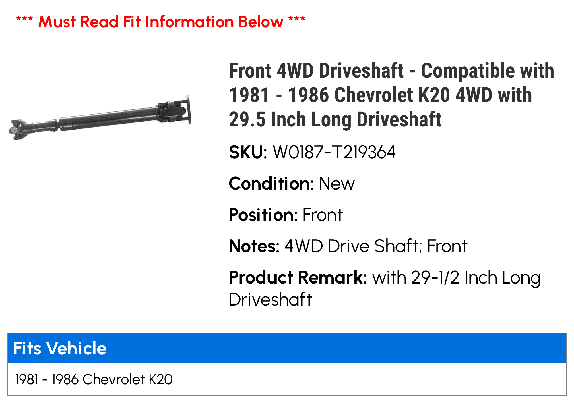 Front 4WD Driveshaft - Compatible with 1981 - 1986 Chevy K20 4WD with 29.5 Inch Long Driveshaft 1982 1983 1984 1985