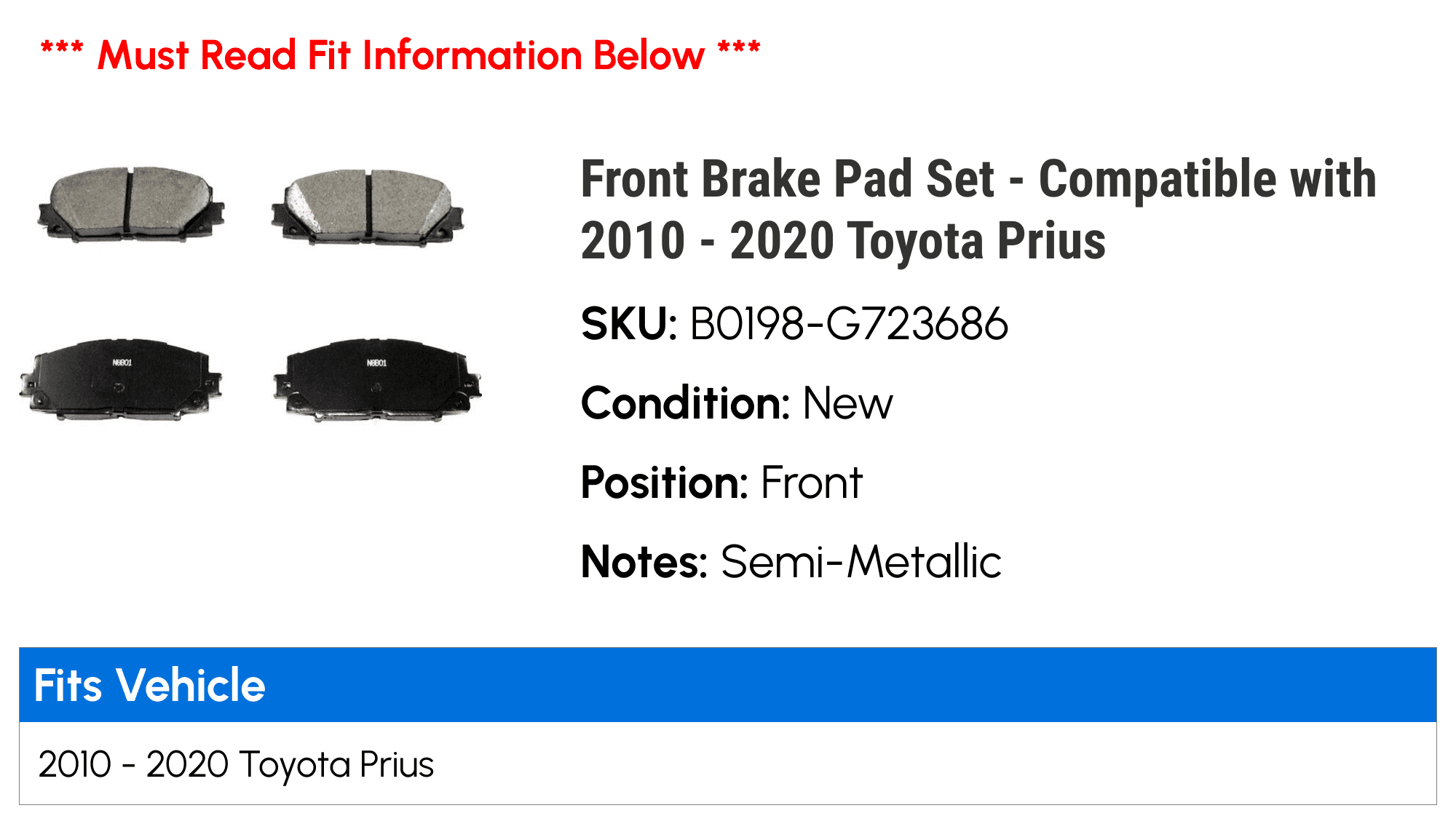Front Brake Pad Set - Compatible with 2010 - 2020 Toyota Prius 2011 2012 2013 2014 2015 2016 2017 2018 2019