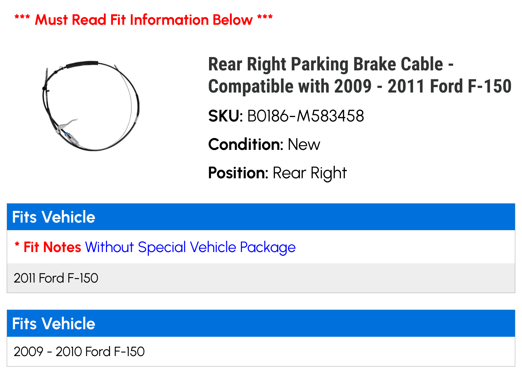 Rear Right Parking Brake Cable - Compatible with 2009 - 2011 Ford F-150 2010