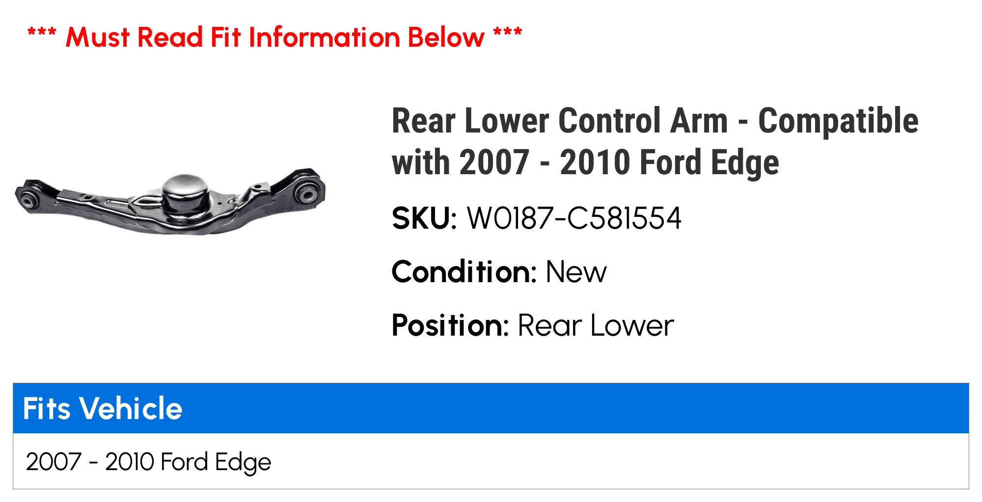 Rear Lower Control Arm - Compatible with 2007 - 2010 Ford Edge 2008 2009