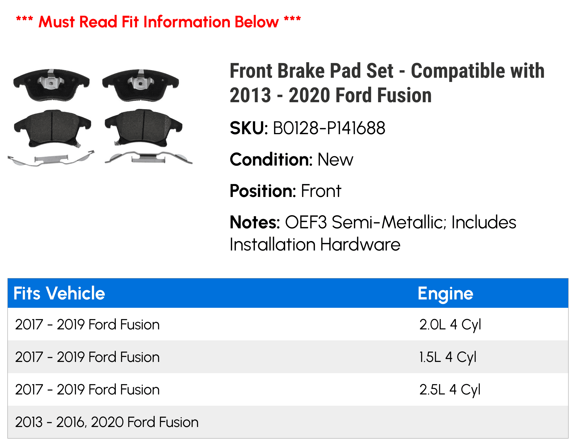 Front Brake Pad Set - Compatible with 2013 - 2020 Ford Fusion 2014 2015 2016 2017 2018 2019