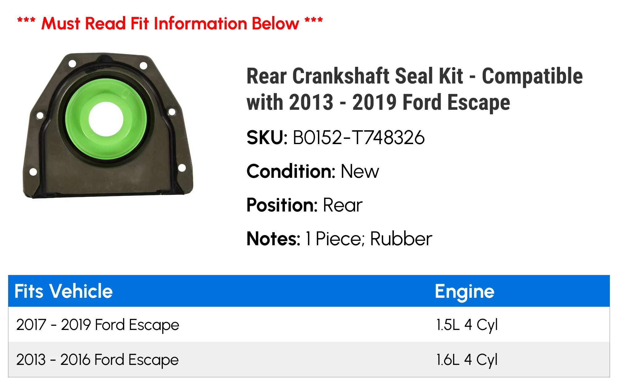 Rear Crankshaft Seal Kit - Compatible with 2013 - 2019 Ford Escape 2014 2015 2016 2017 2018