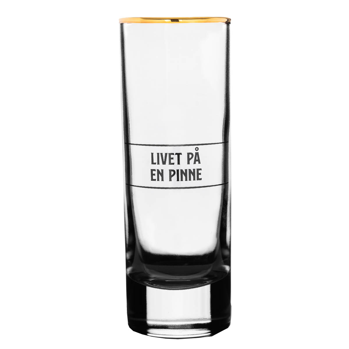 Shotglas No 7: Livet på en