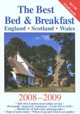 Pre-Owned The Best Bed & Breakfast in England, Scotland & Wales (Paperback) 0762745665 9780762745661