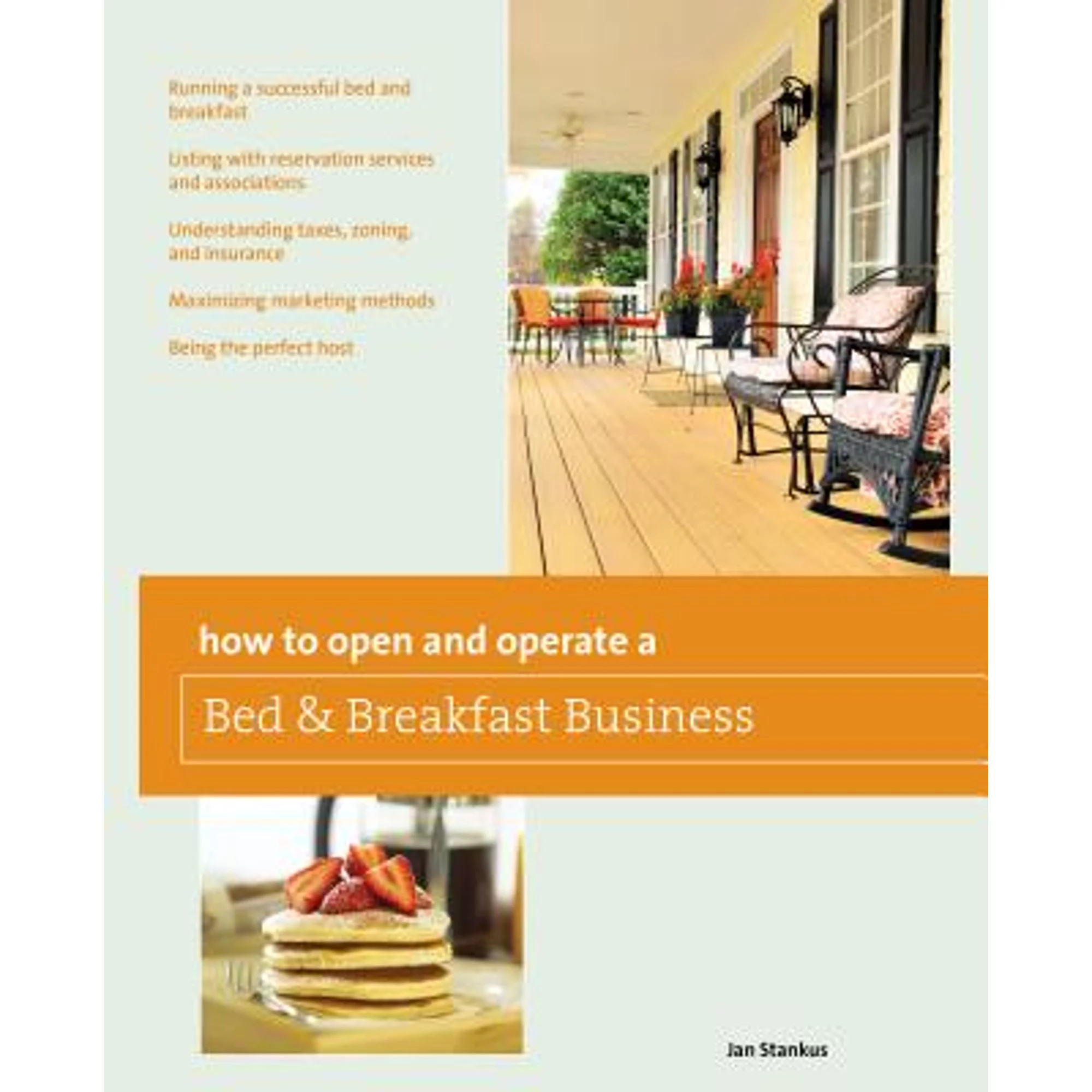 Pre-Owned How to Open and Operate a Bed & Breakfast (Paperback 9780762772001) by Jan Stankus