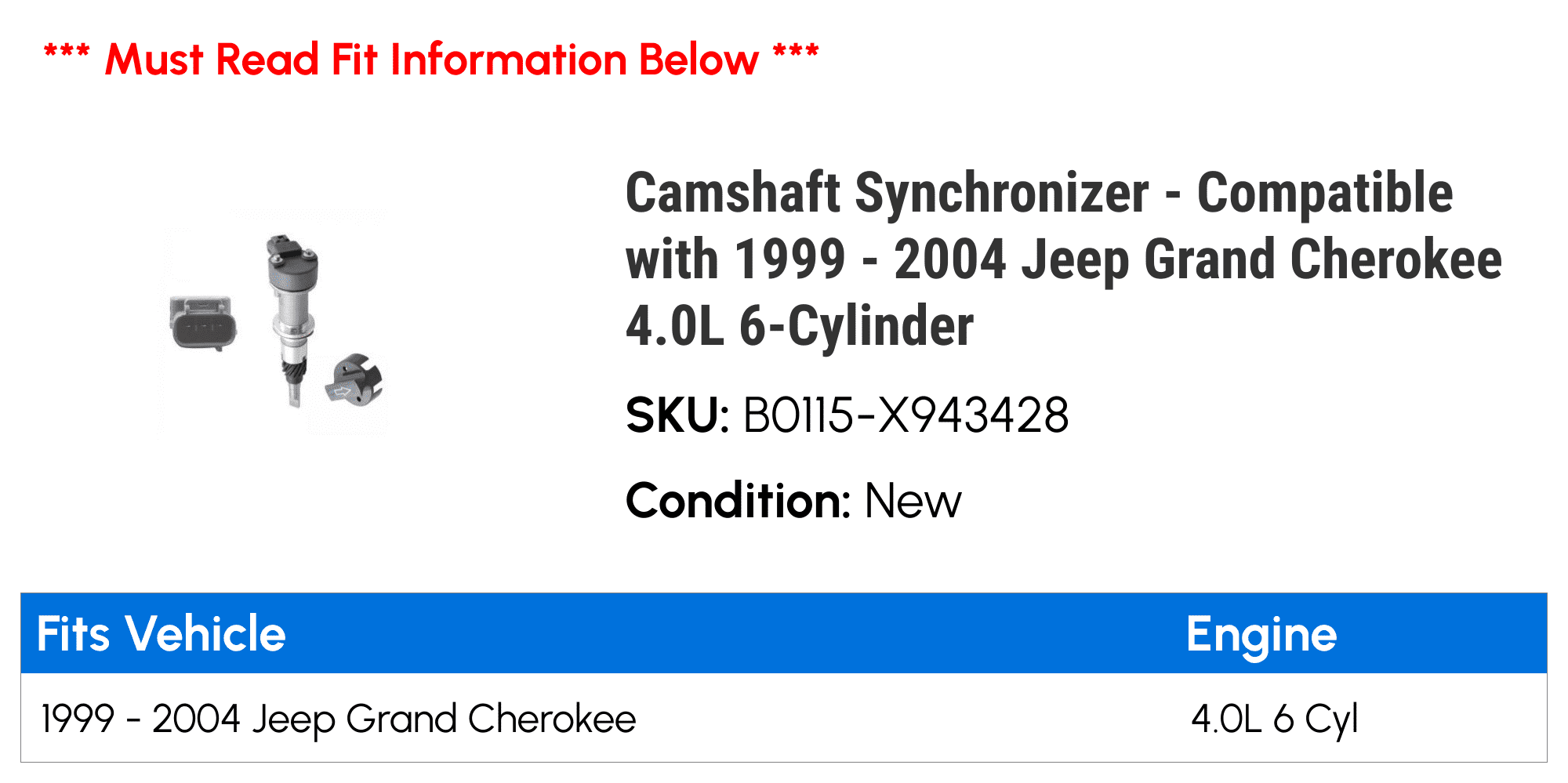 Camshaft Synchronizer - Compatible with 1999 - 2004 Jeep Grand Cherokee 4.0L 6-Cylinder 2000 2001 2002 2003