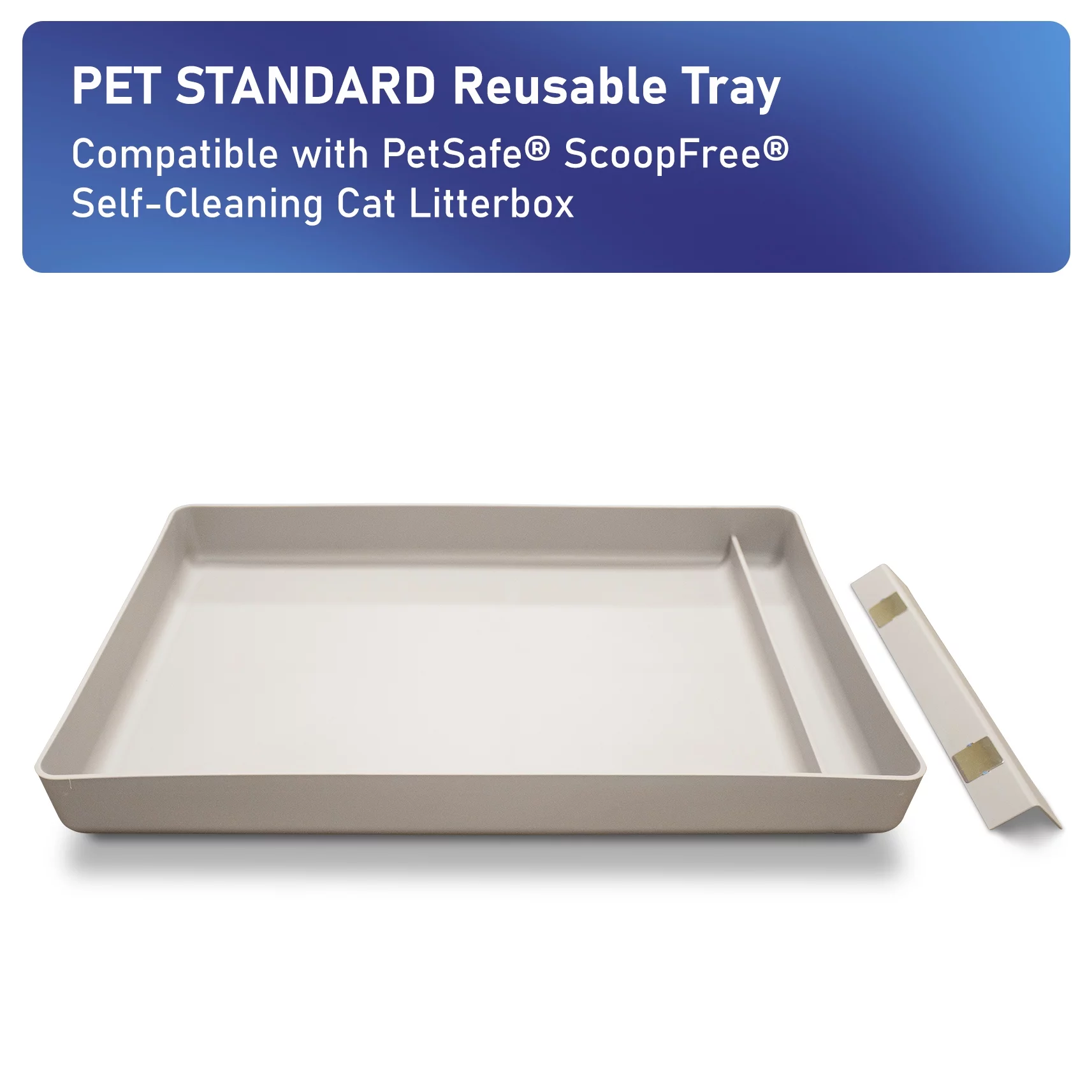 PET STANDARD Reusable Tray Compatible with PetSafe(r) ScoopFree(r) Self-Cleaning Cat Litterbox - New Version