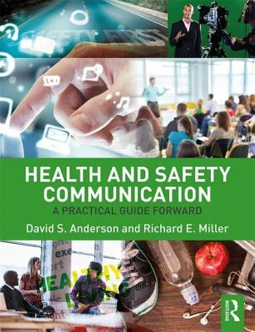 Pre-owned Health and Safety Communication : A Practical Guide Forward, Paperback by Anderson, David S.; Miller, Richard E., ISBN 1138647446, ISBN-13 9781138647442
