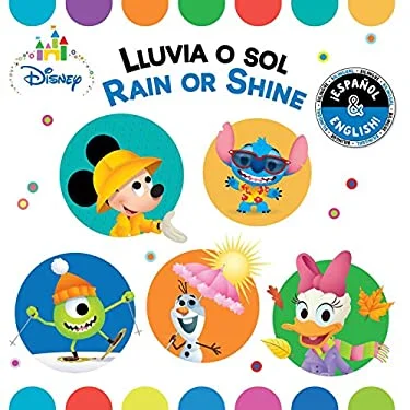 Pre-Owned Rain or Shine / Lluvia o Sol (English-Spanish) (Disney Baby) 9781499807936