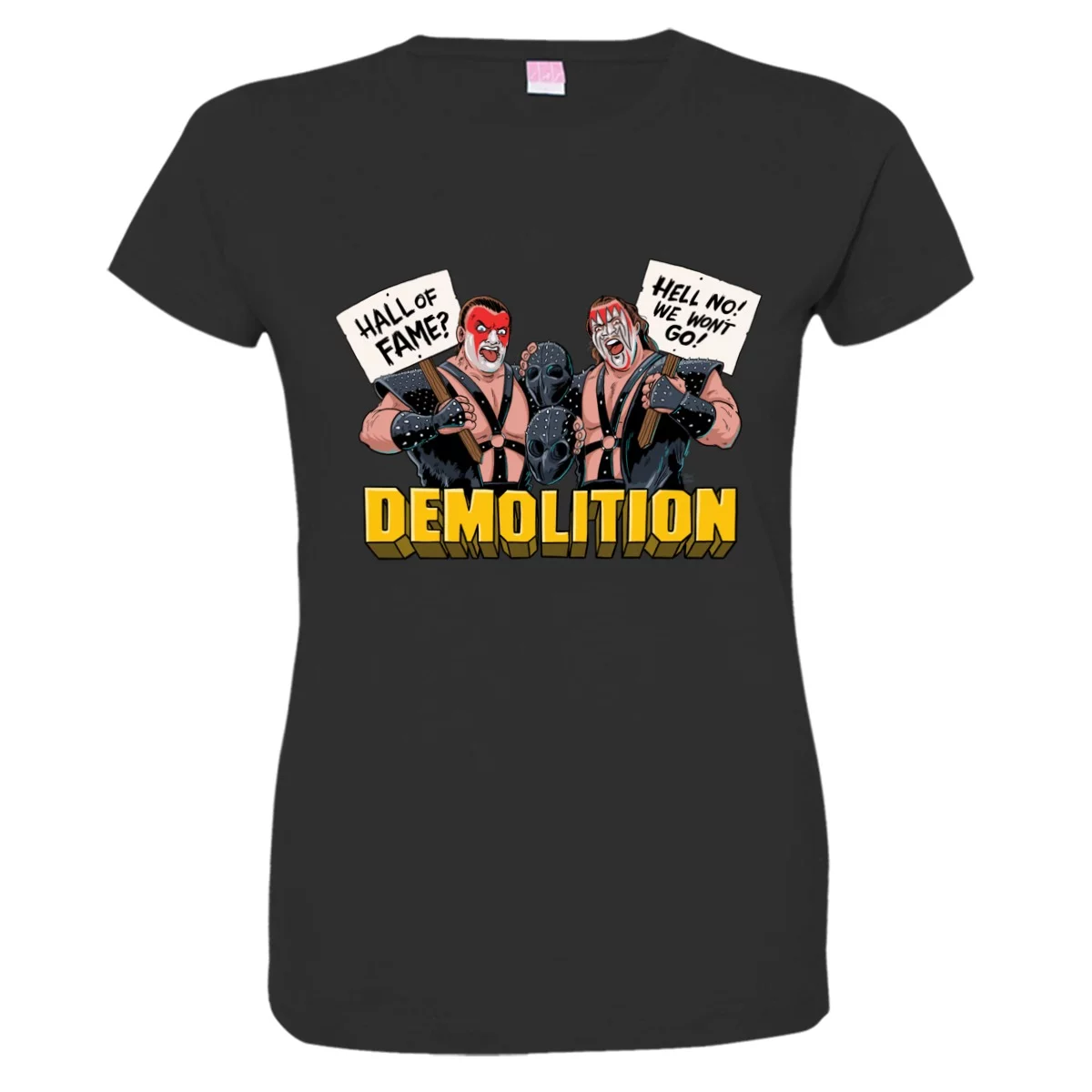 LICENSED Pro Wrestling Tees™ Womens Demolition We Won't Go HQ Fashion Tee