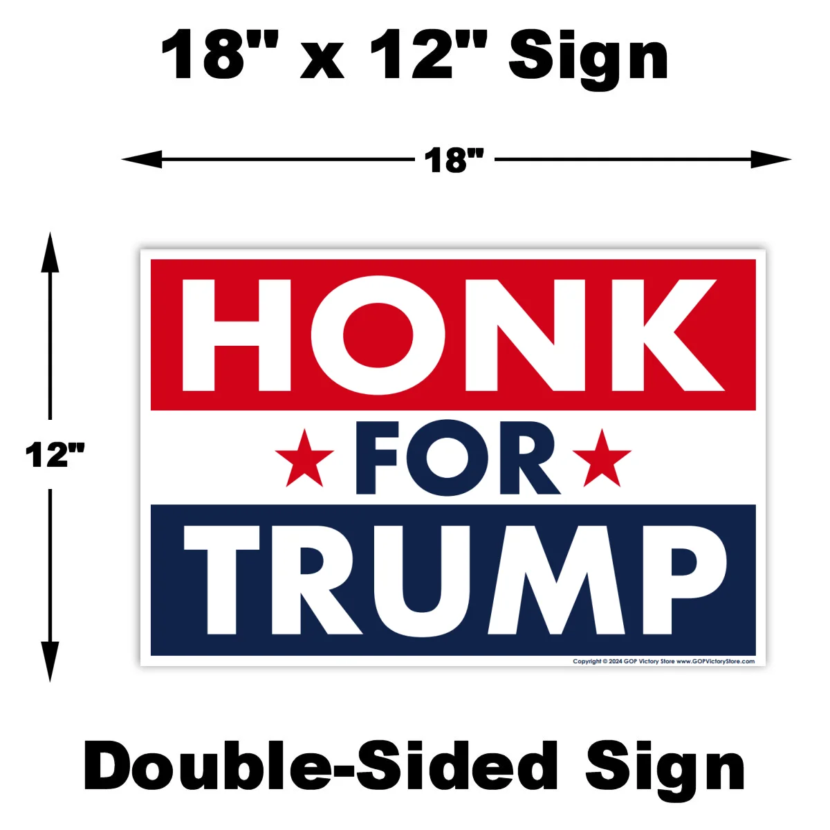 Donald Trump 2024 Yard Sign, Honk For Trump, 18