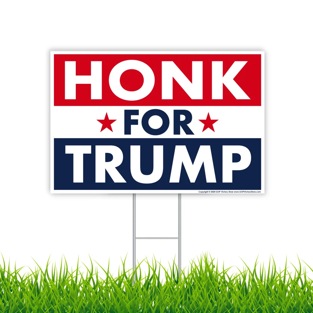 Donald Trump 2024 Yard Sign, Honk For Trump, 18