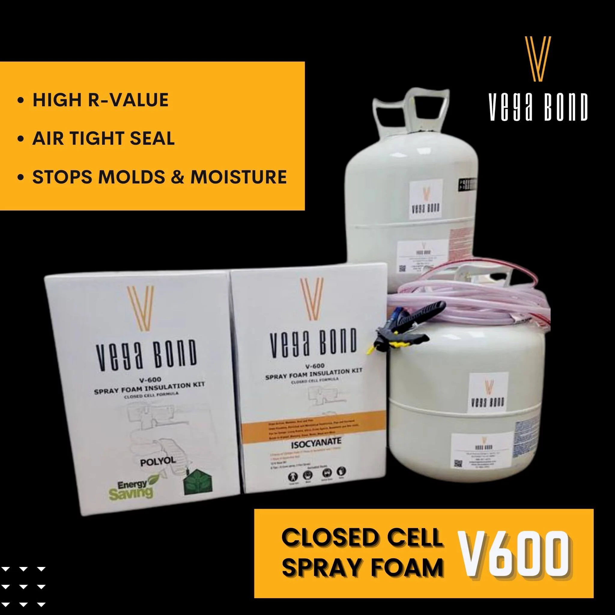 Vega Bond V600 Fast Rise Closed Cell Spray Foam Insulation Kit. 2 Part Foam Sealant 600BF