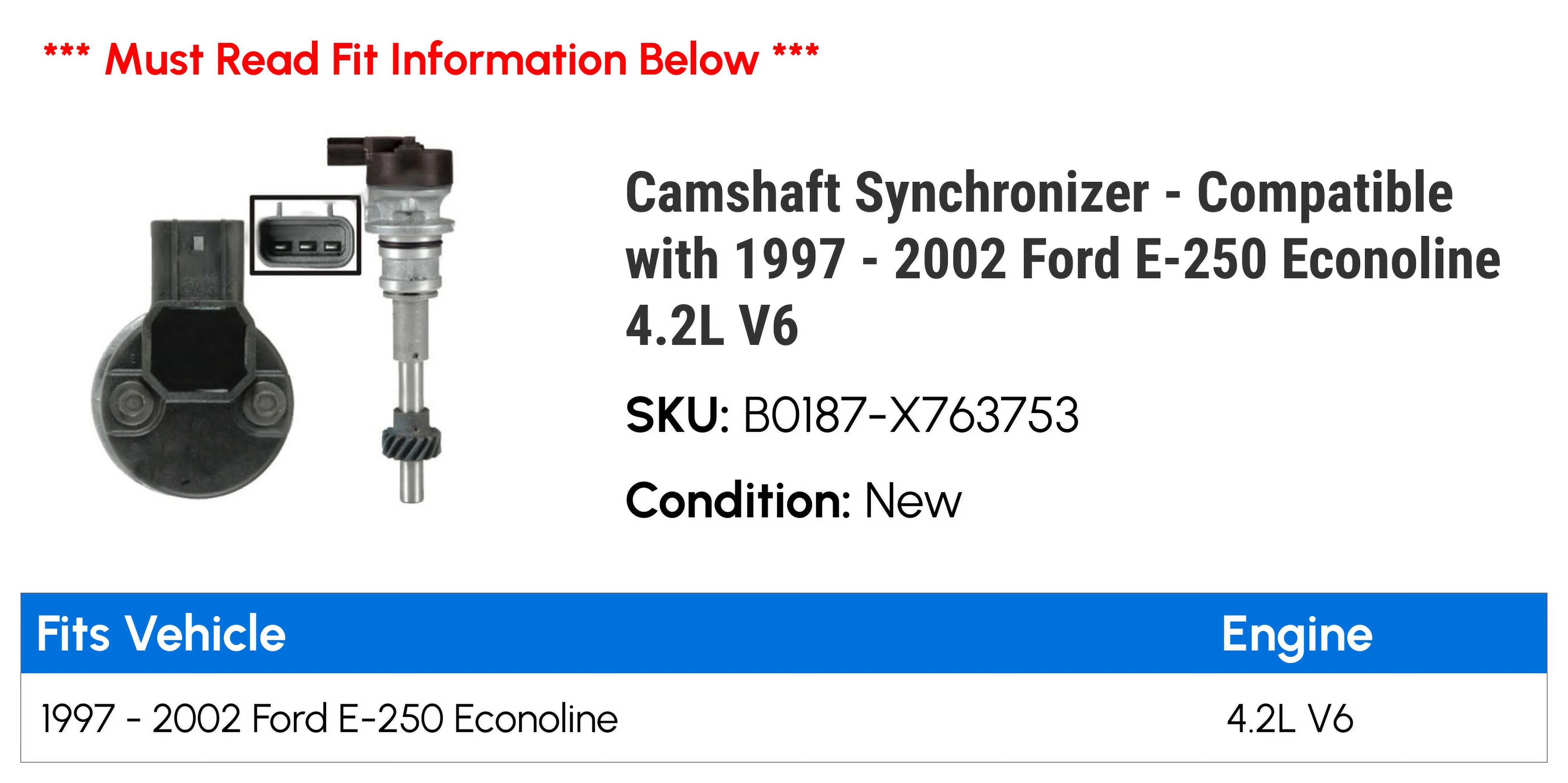 Camshaft Synchronizer - Compatible with 1997 - 2002 Ford E-250 Econoline 4.2L V6 1998 1999 2000 2001