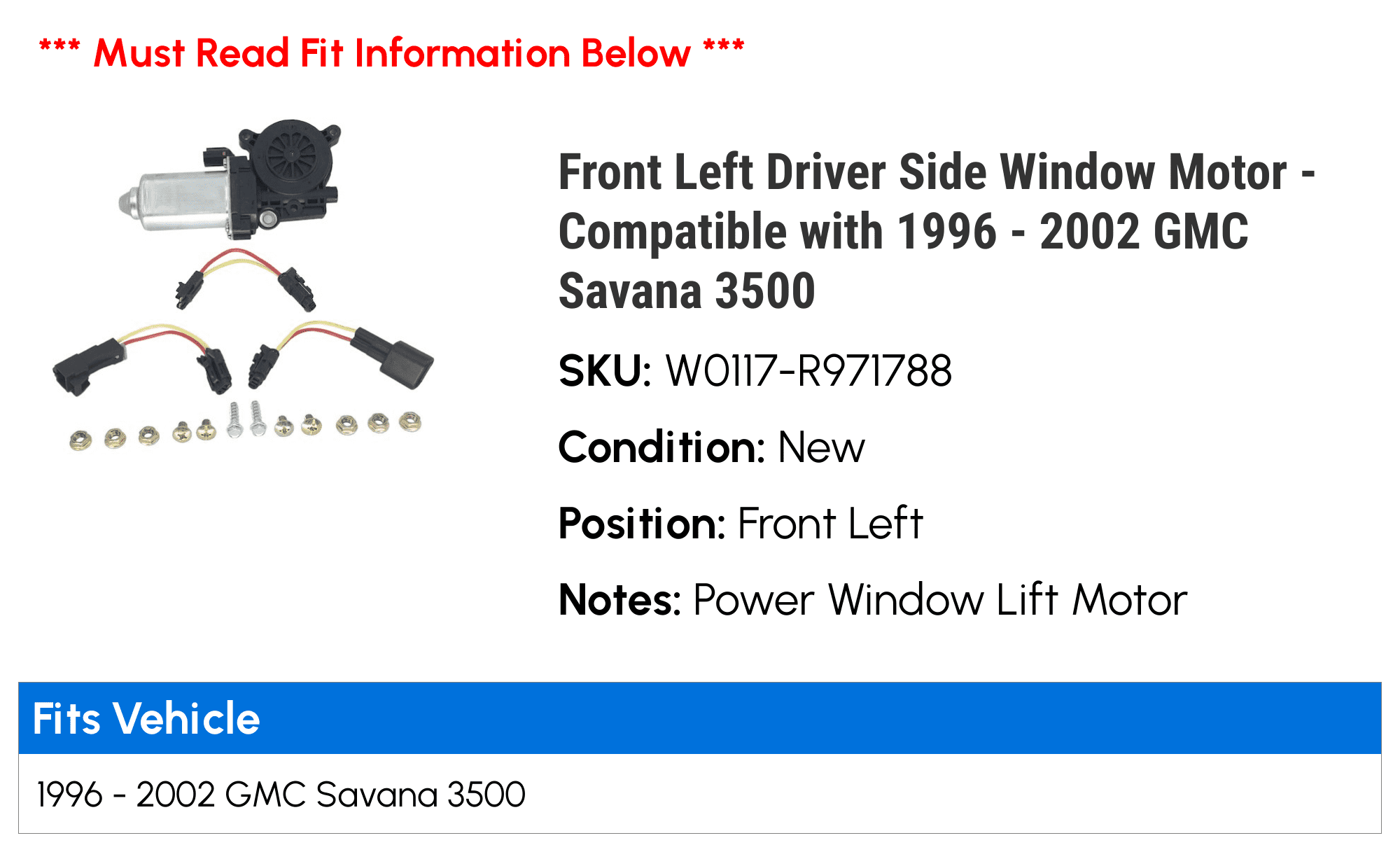 Front Left Driver Side Window Motor - Compatible with 1996 - 2002 GMC Savana 3500 1997 1998 1999 2000 2001