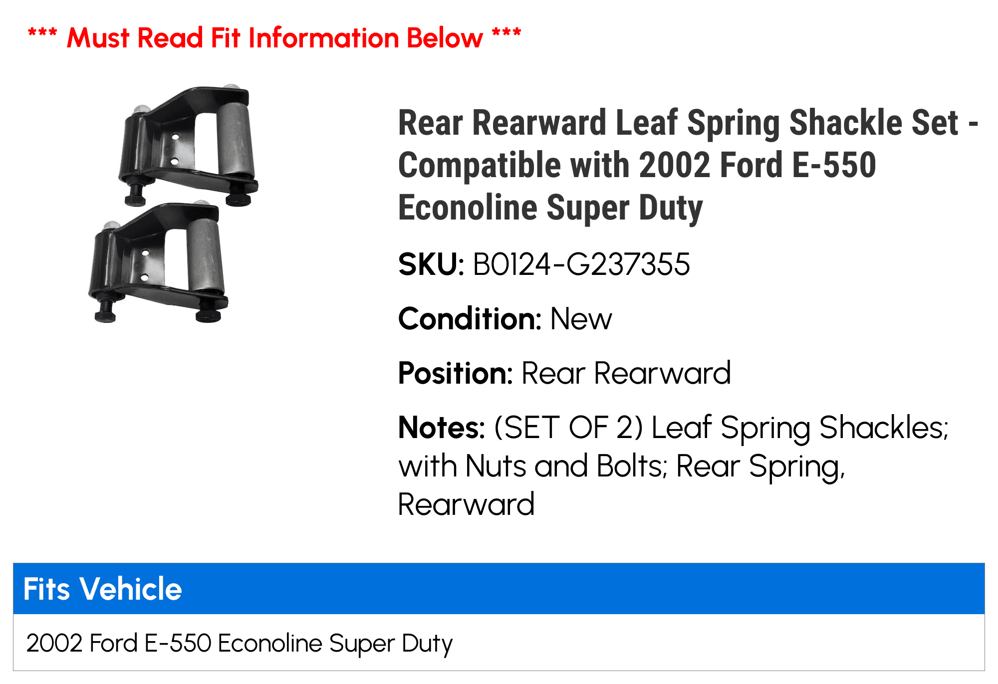 Rear Rearward Leaf Spring Shackle Set - Compatible with 2002 Ford E-550 Econoline Super Duty