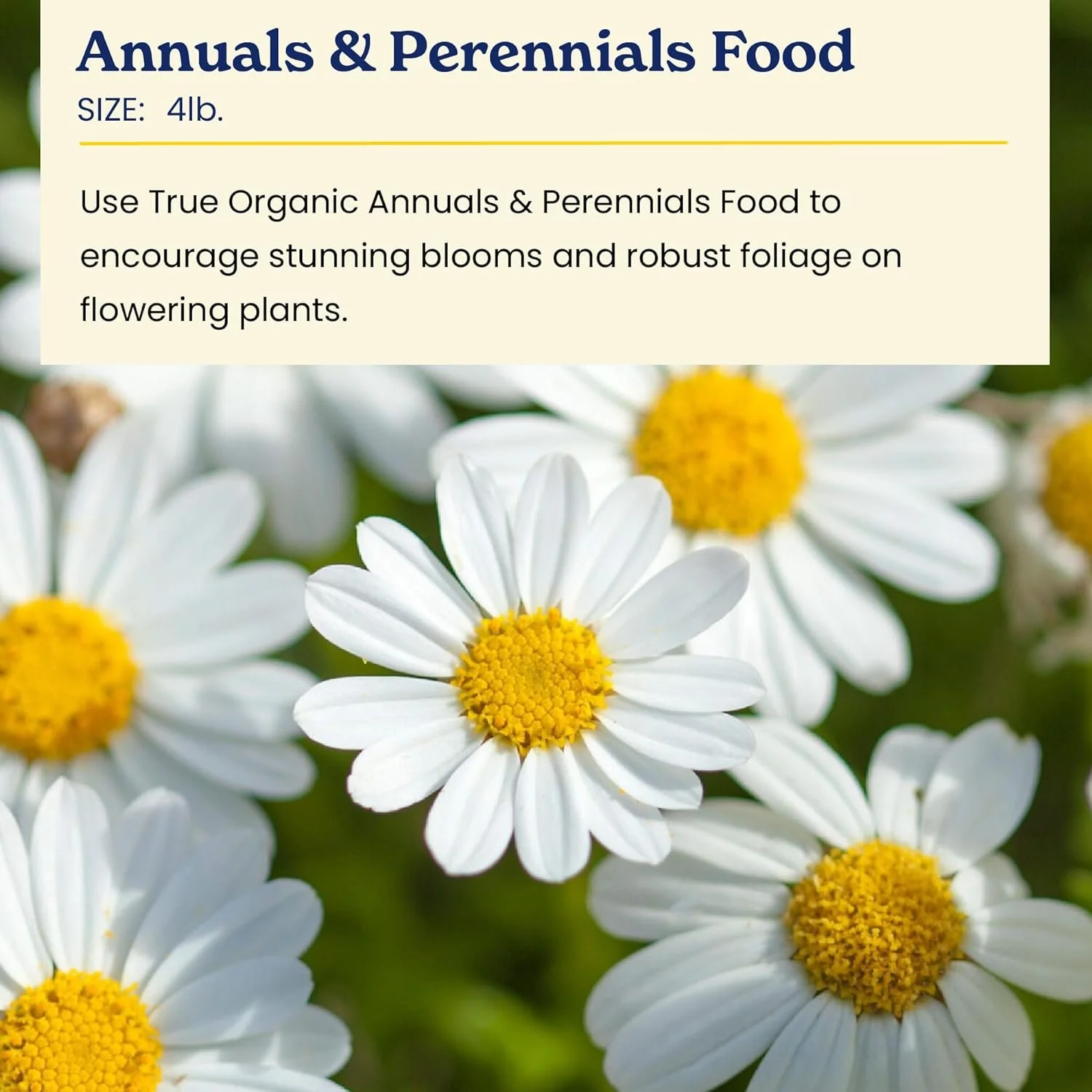True Organic Annuals and Perennials Flower Food Granular Fertilizer 4lbs - CDFA, OMRI Listed for Organic Gardening NPK 3-5-4