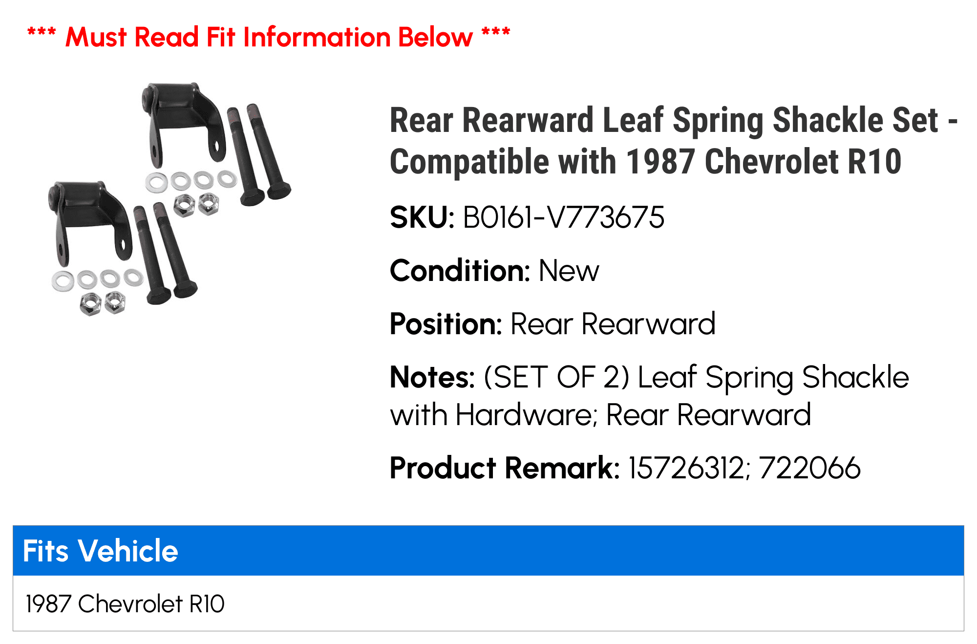 Rear Rearward Leaf Spring Shackle Set - Compatible with 1987 Chevy R10