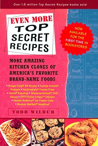 Pre-Owned Even More Top Secret Recipes: More Amazing Kitchen Clones of America's Favorite Brand-Name Foods Paperback