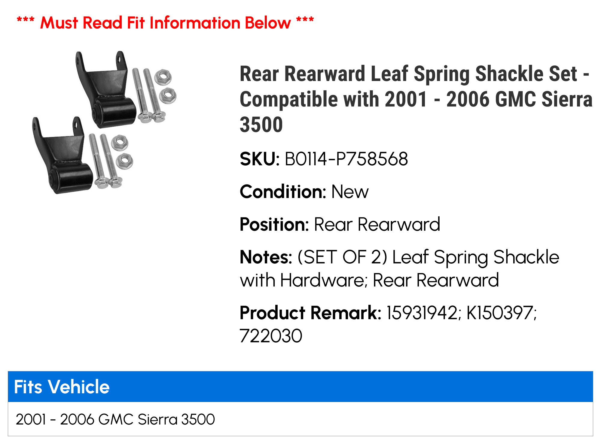 Rear Rearward Leaf Spring Shackle Set - Compatible with 2001 - 2006 GMC Sierra 3500 2002 2003 2004 2005