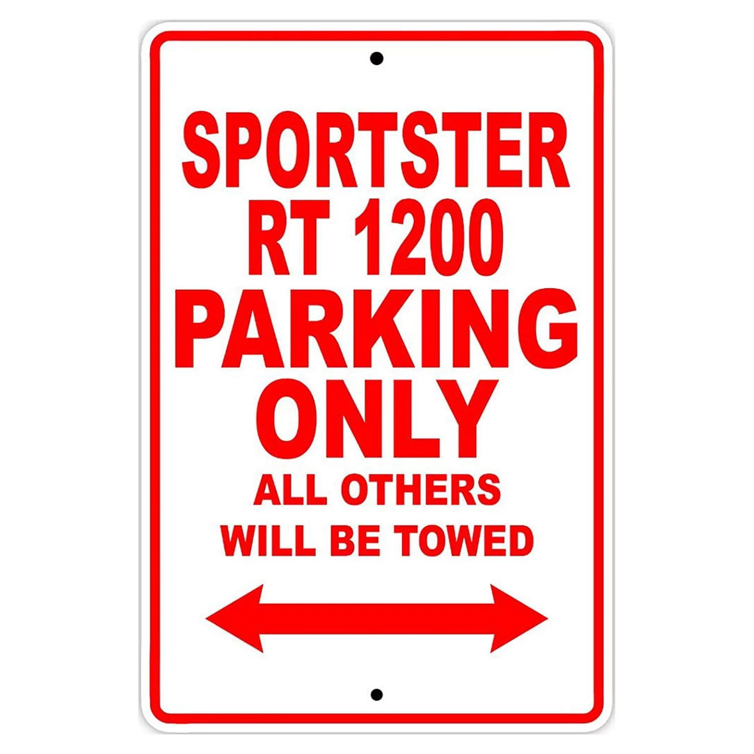 HARLEY DAVIDSON SPORTSTER RT 1200 Parking Only All Others Will Be Towed Motorcycle Bike Novelty Garage Aluminum Sign 18