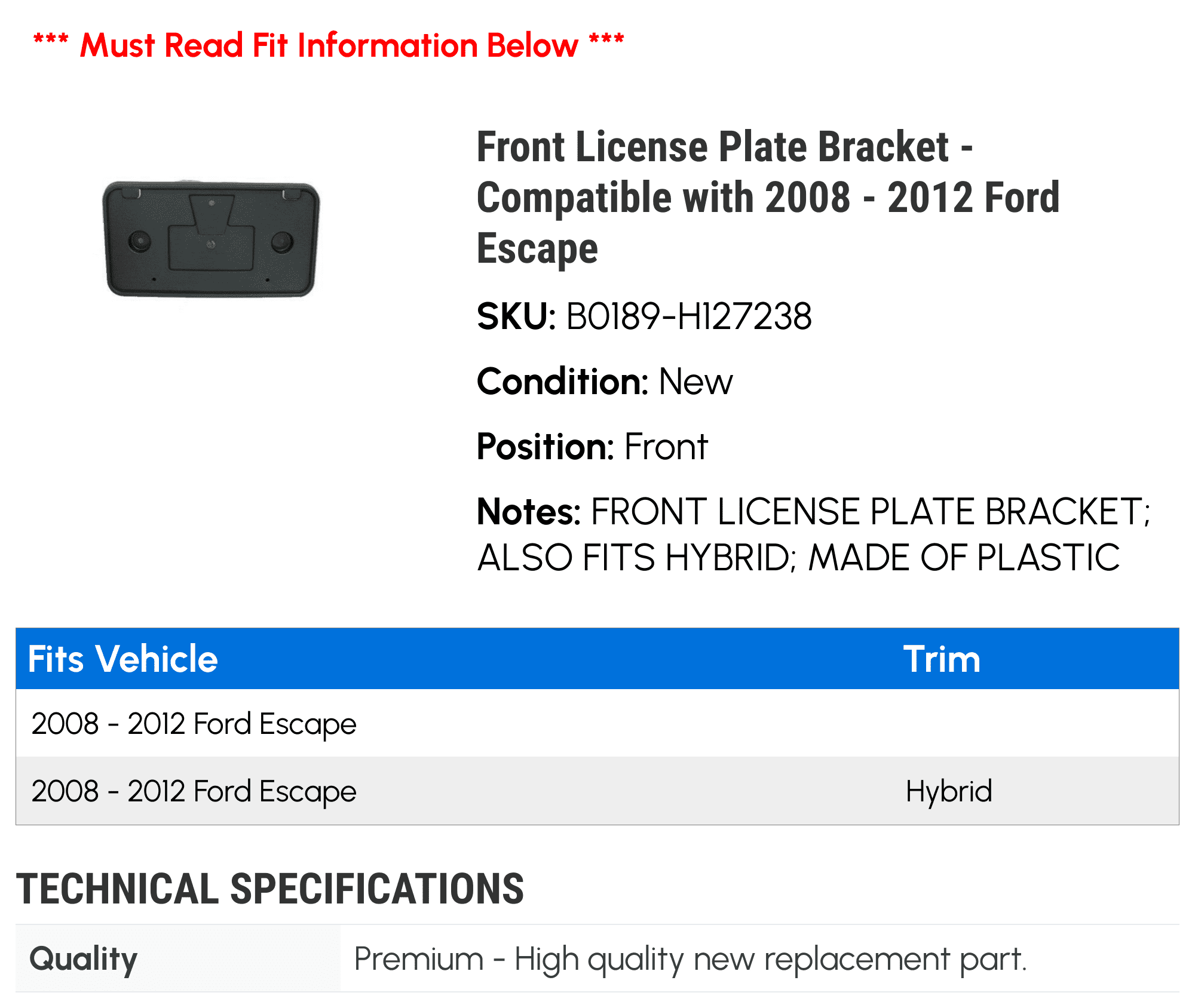 Front License Plate Bracket - Compatible with 2008 - 2012 Ford Escape 2009 2010 2011