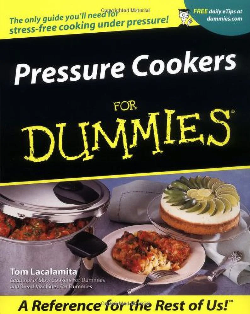 Pre-Owned Pressure Cookers For DummiesÂ® Paperback