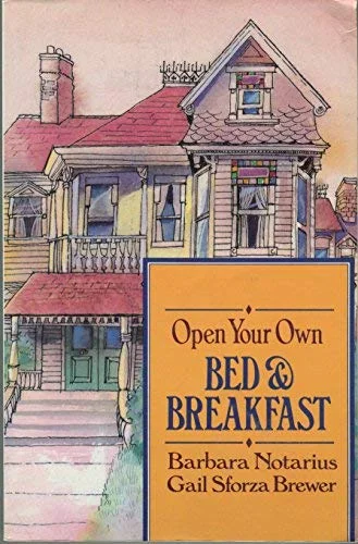 Pre-Owned Open Your Own Bed and Breakfast Paperback