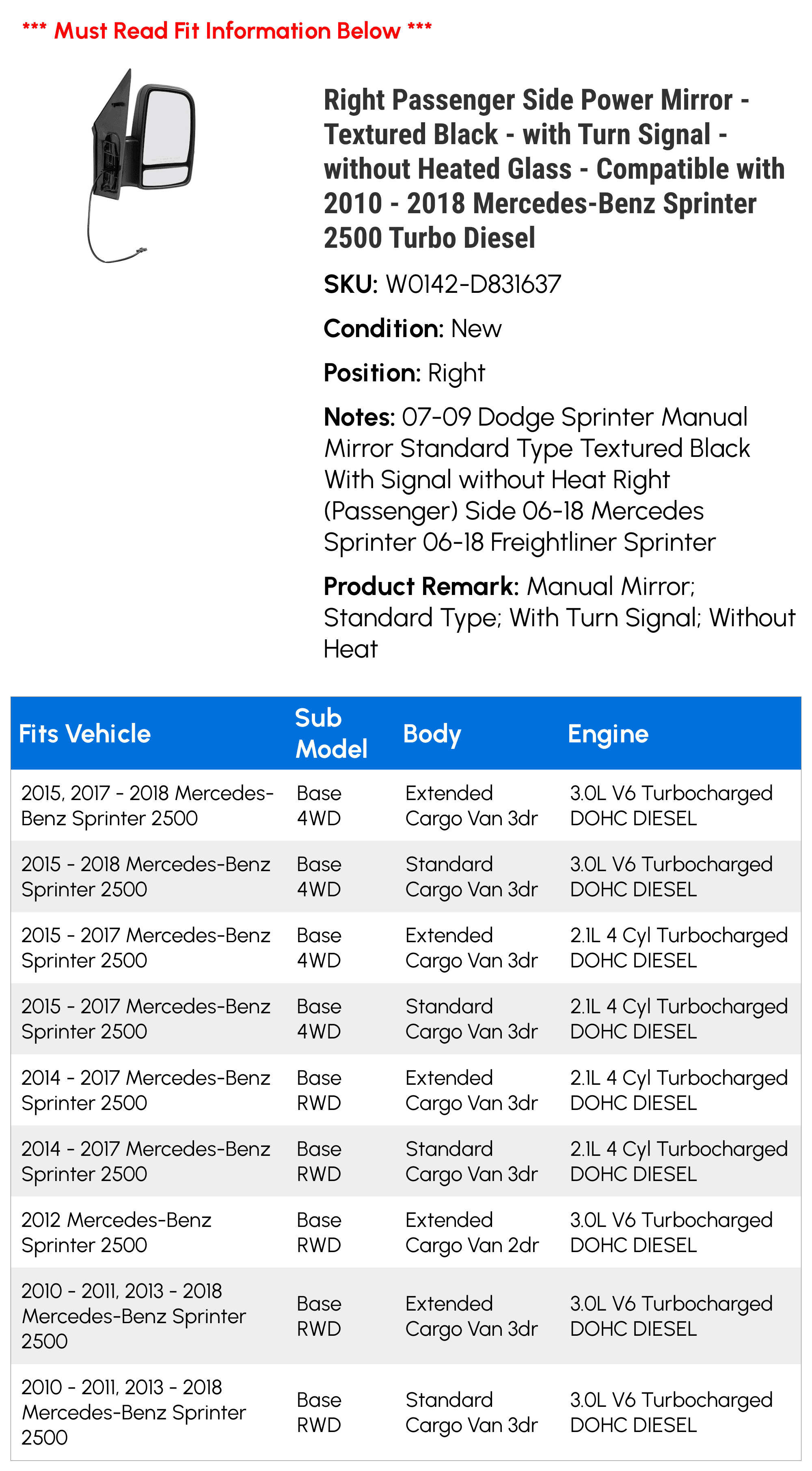 Right Passenger Side Power Mirror - Textured Black - with Turn Signal - without Heated Glass - Compatible with 2010 - 2018 Mercedes-Benz Sprinter 2500 Turbo Diesel 2011 2012 2014 2015 2016 2017