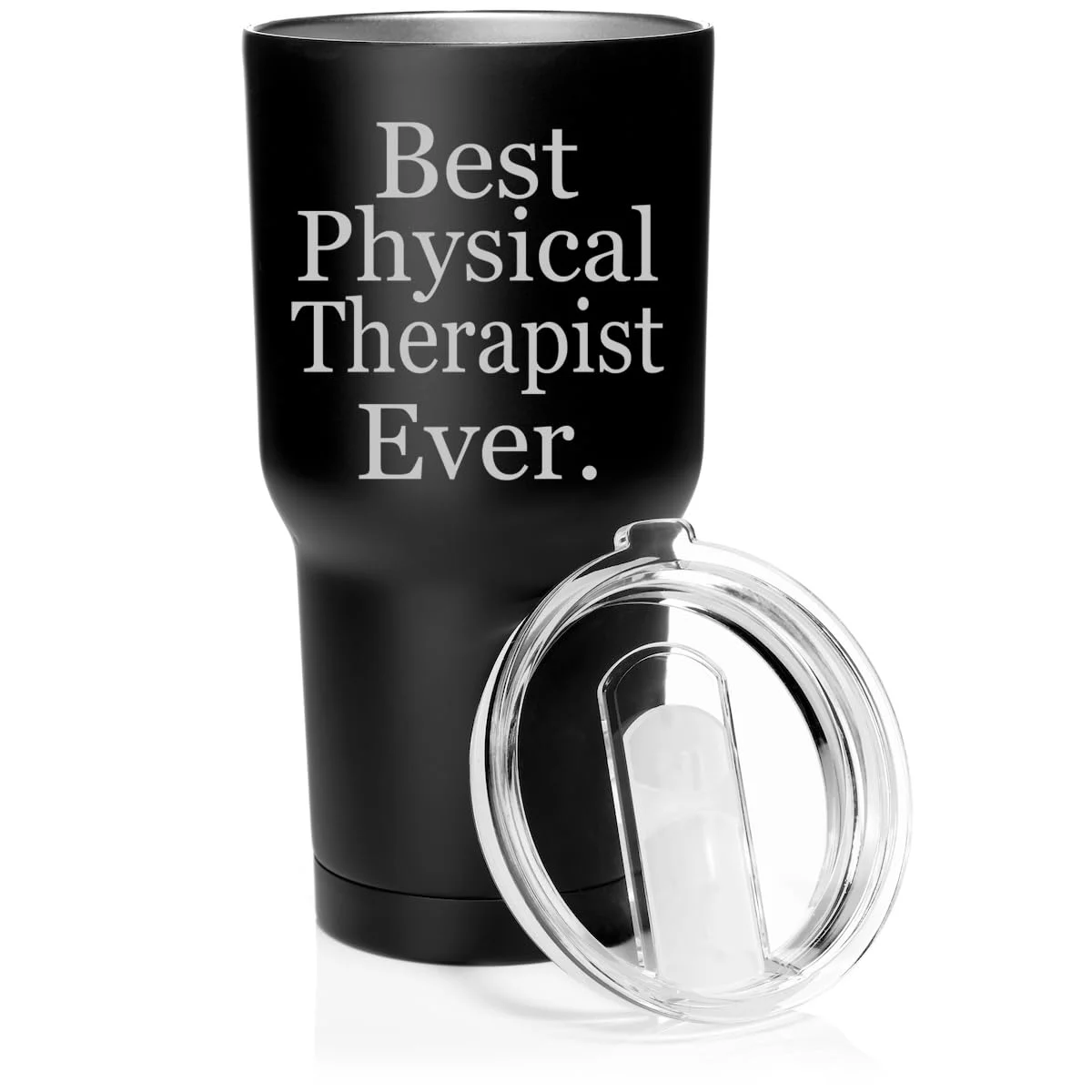 Smooth Body Tumbler Stainless Steel Vacuum Insulated Travel Mug Cup Gift Best Physical Therapist Ever PT (30 oz, Matte Black)