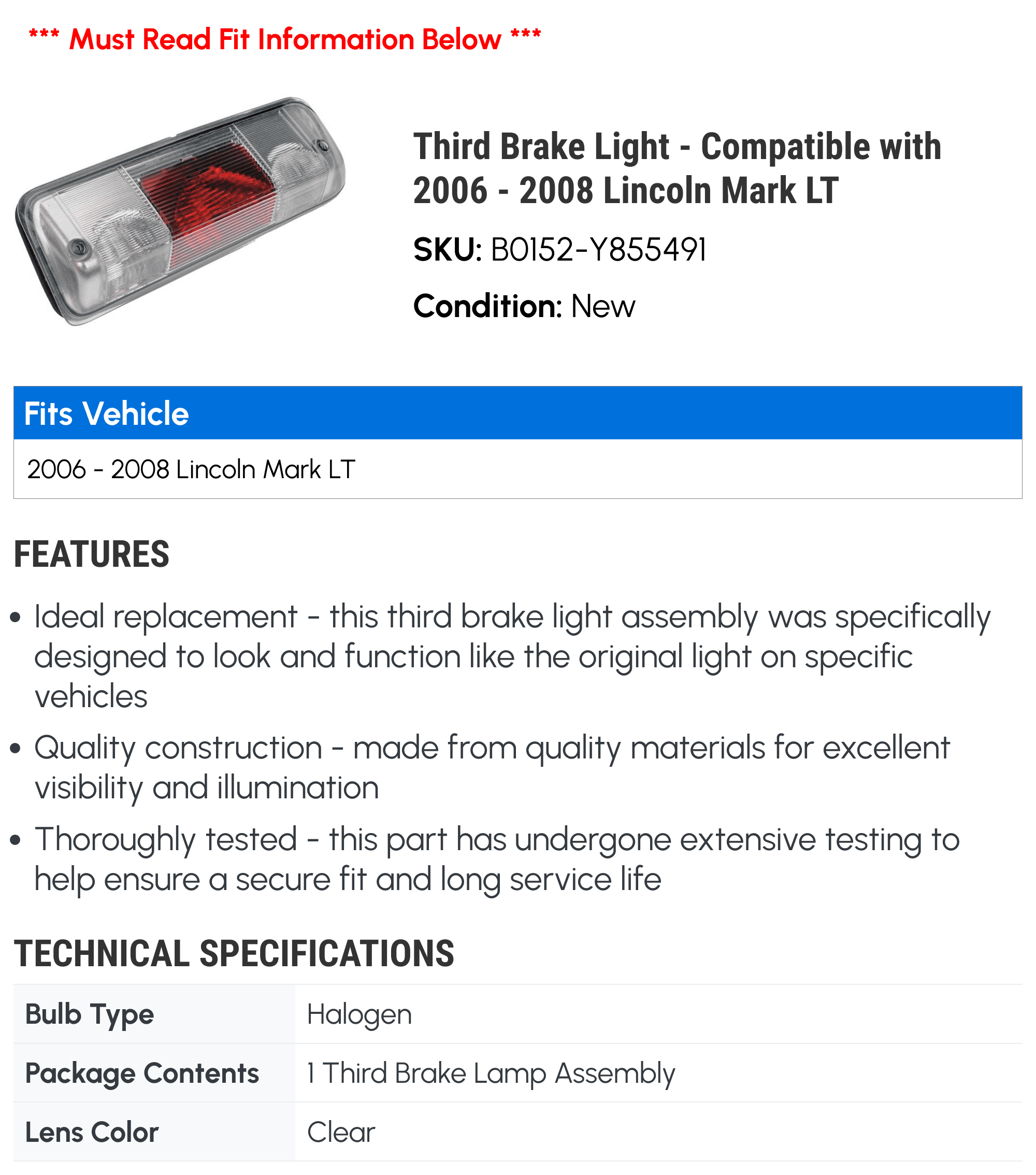 Third Brake Light - Compatible with 2006 - 2008 Lincoln Mark LT 2007