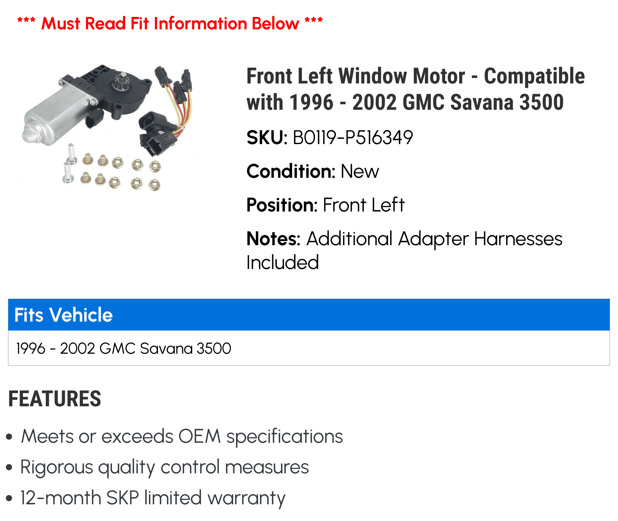 Front Left Window Motor - Compatible with 1996 - 2002 GMC Savana 3500 1997 1998 1999 2000 2001
