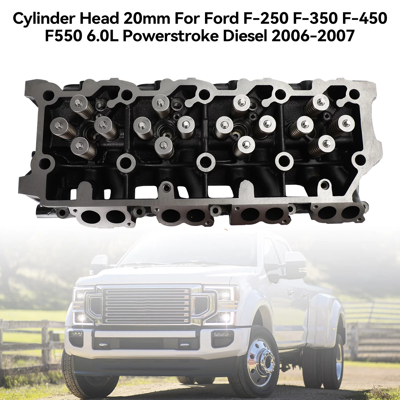 Cylinder Head 20mm For Ford F-250 F-350 F-450 F550 6.0L Powerstroke Diesel 06-07