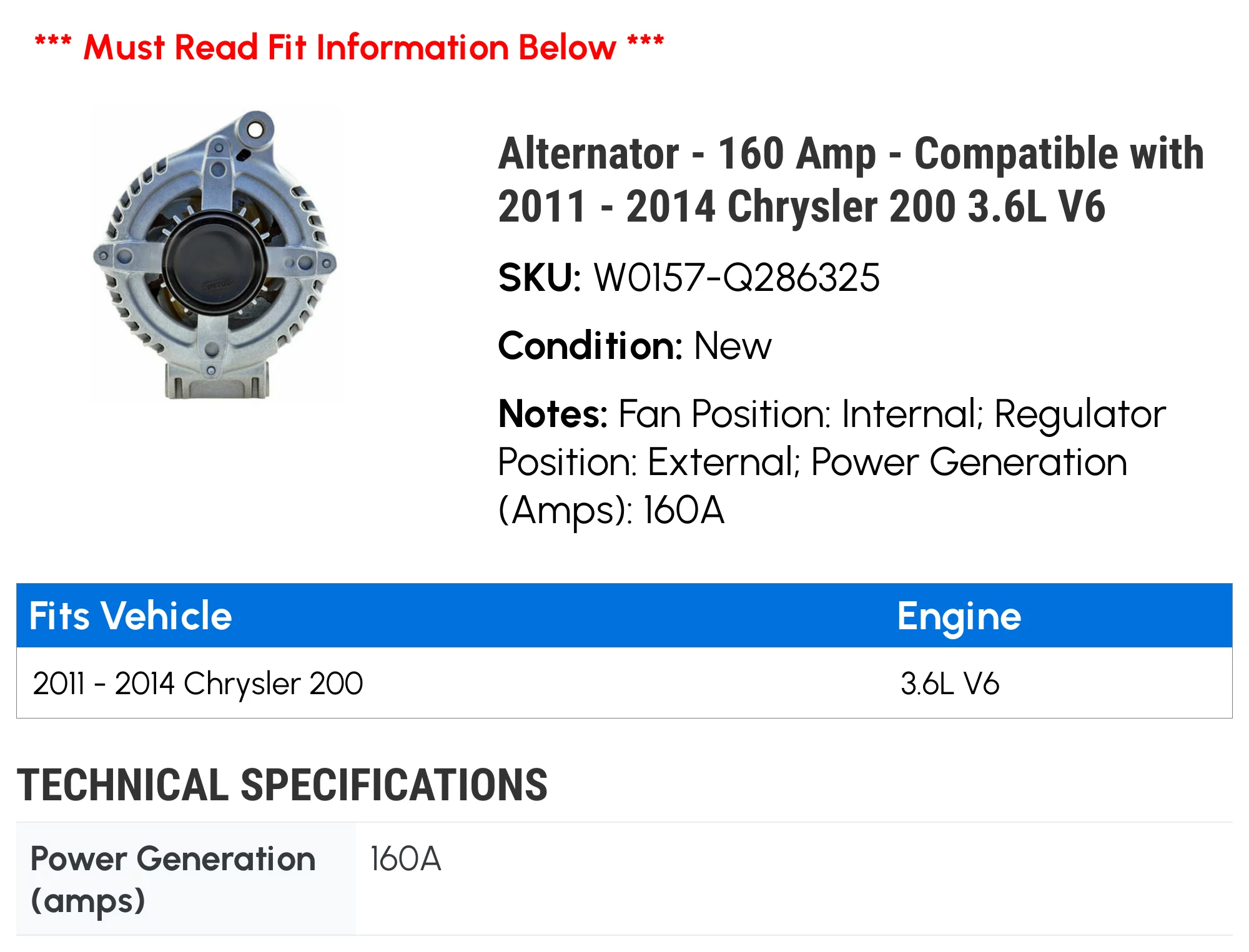 Alternator - 160 Amp - Compatible with 2011 - 2014 Chrysler 200 3.6L V6 2012 2013